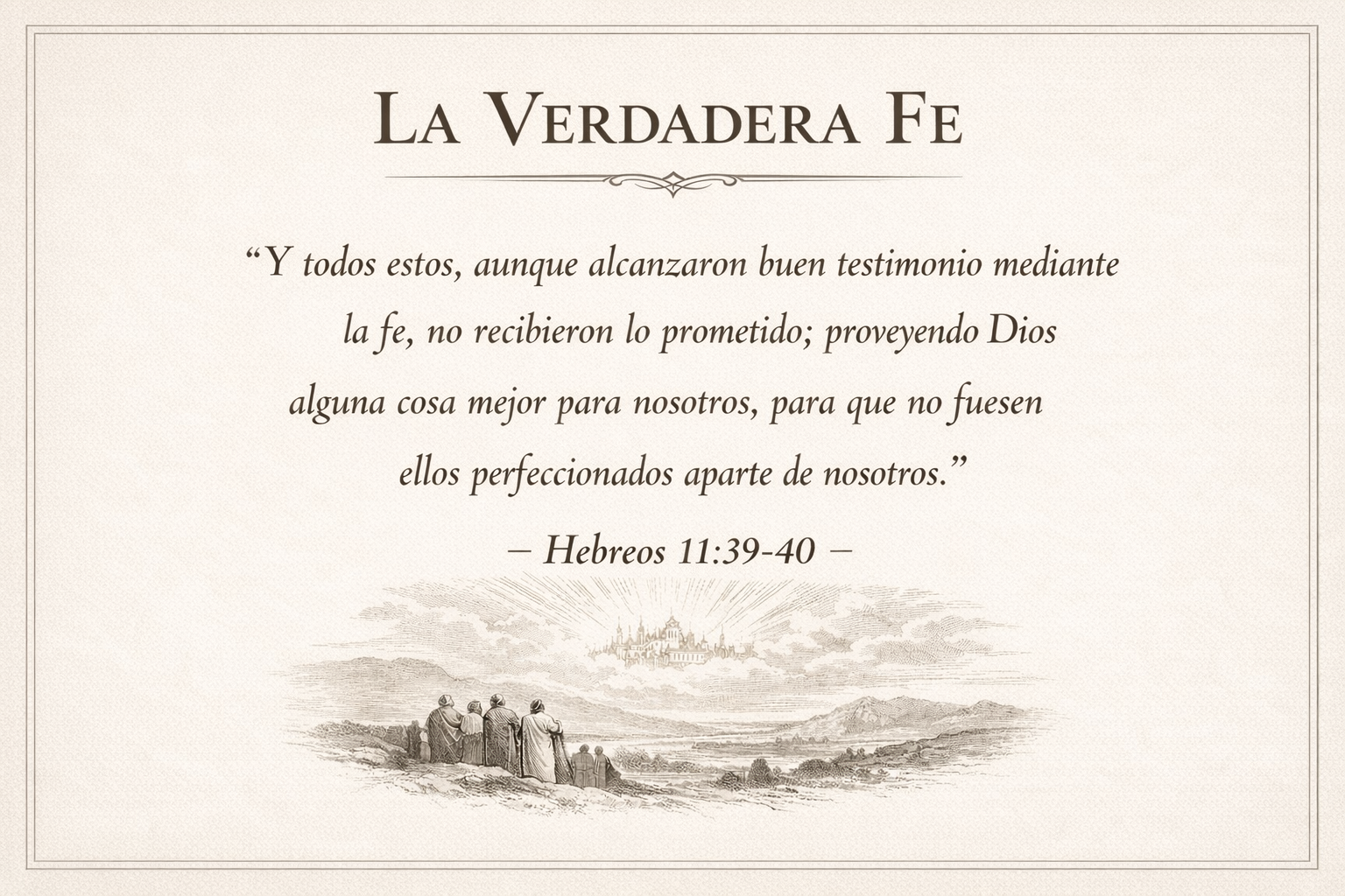 La fe verdadera.