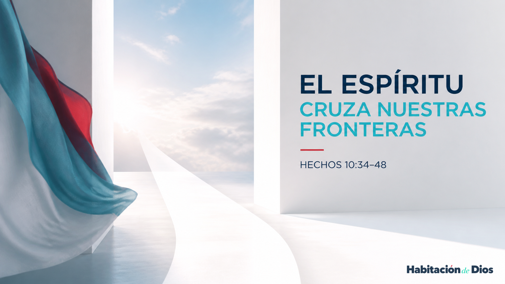 El Espíritu cruza nuestras fronteras